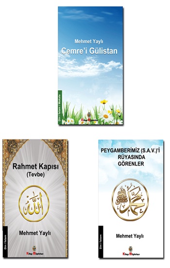 Rahmet Kapısı (Tevbe) - Rüyasında Peygamberimiz (S.A.V.)'i Görenler - Cemre'i Gülistan Dini Kitap Seti (3 Kitap)