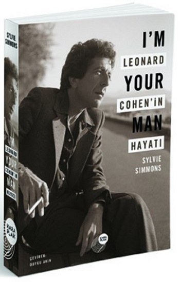 I'm Your Man - Leonard Cohen'in Hayatı