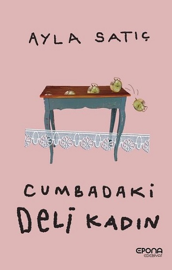 Cumbadaki Deli Kadın