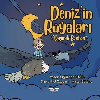 Deniz’in Rüyaları - Dağınık Bonbon