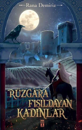 Rüzgara Fısıldayan Kadınlar