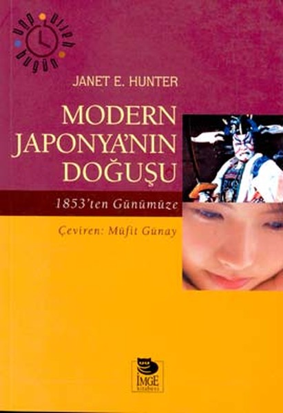 Modern Japonya’nın Doğuşu 1853’ten Günümüze