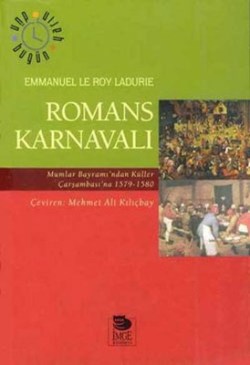 Romans Karnavalı Mumlar Bayramı’ndan Küller Çarşambası’na 1579-1580