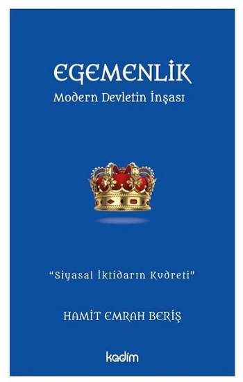 Egemenlik - Modern Devletin İnşası