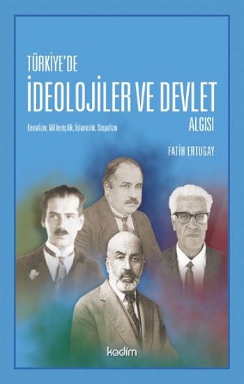 Türkiye'de İdeolojier ve Devlet Algısı