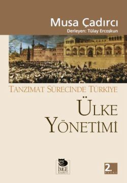 Ülke Yönetimi Tanzimat Sürecinde Türkiye