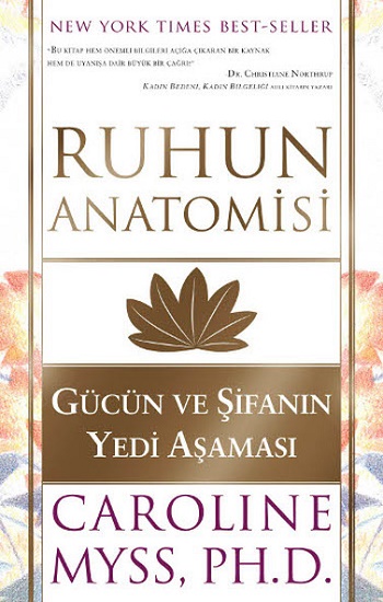 Ruhun Anatomisi - Gücün Ve Şifanın Yedi Aşaması