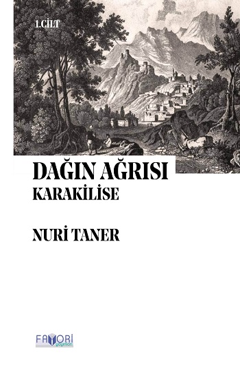 Dağın Ağrısı 1 - Karakilise