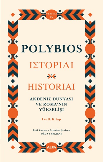 Akdeniz Dünyası ve Roma'nın Yükselişi (Ciltli)