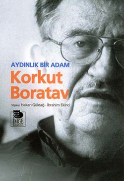 Aydınlık Bir Adam Korkut Boratav