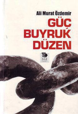 Güç Buyruk Düzen