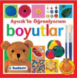 Ayıcık’la Öğreniyorum - Boyutlar