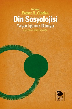 Din Sosyolojisi - Yaşadığımız Dünya