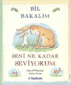 Bil Bakalım Seni Ne Kadar Seviyorum?