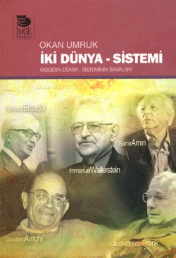 İki Dünya - Sistemi