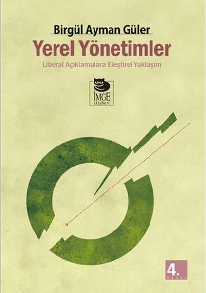 Yerel Yönetimler  Liberal Açıklamalara Eleştirel Yaklaşım