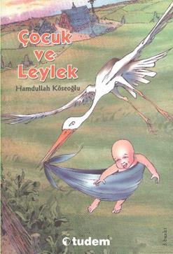 Çocuk ve Leylek