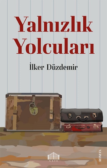 Yalnızlık  Yolcuları