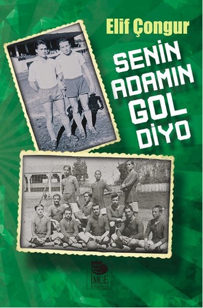 Senin Adamın Gol Diyo