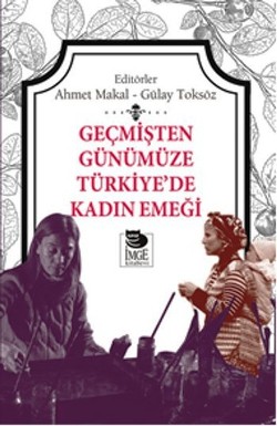 Geçmişten Günümüze Türkiye'de Kadın Emeği