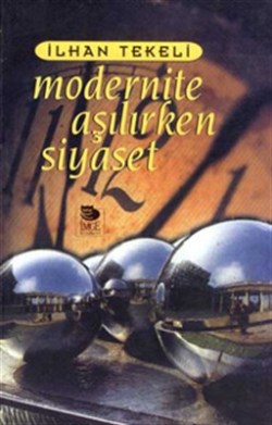 Modernite Aşılırken Siyaset