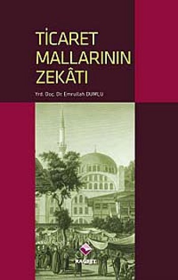 Ticaret Mallarının Zekatı