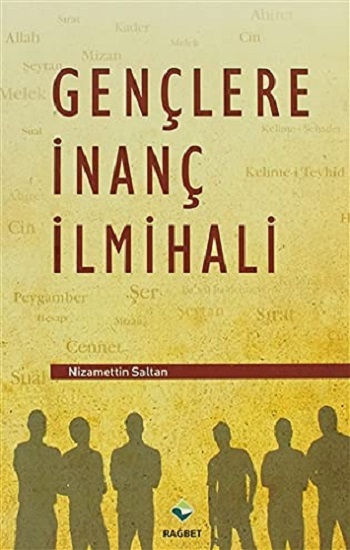 Gençlere İnanç İlmihali