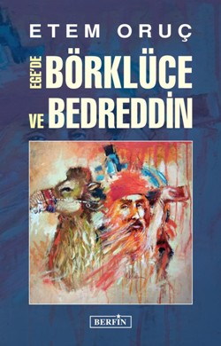 Ege’de Börklüce ve Bedreddin