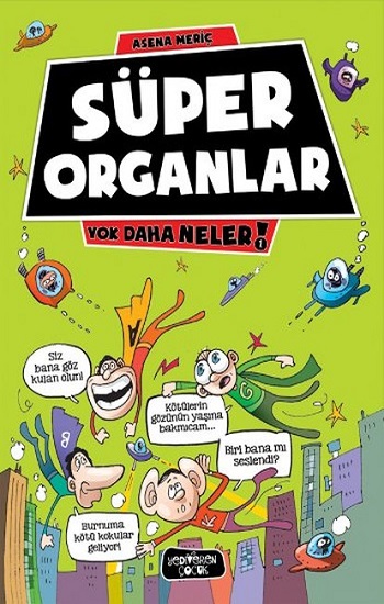 Süper Organlar - Yok Daha Neler 1