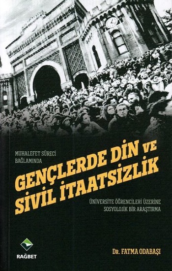 Gençlerde Din ve Sivil İtaatsizlik