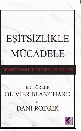 Eşitsizlikle Mücadele- Devletin Rolünü Yeniden Düşünmek