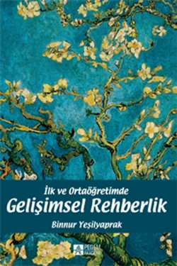 İlk ve Ortaöğretimde Gelişimsel Rehberlik