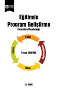 Eğitimde Program Geliştirme - Kuramdan Uygulamaya