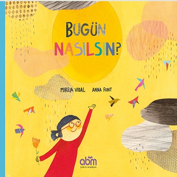 Bugün Nasılsın?