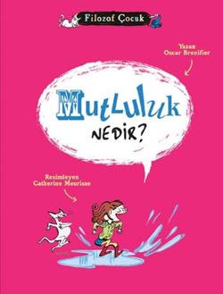 Mutluluk Nedir?