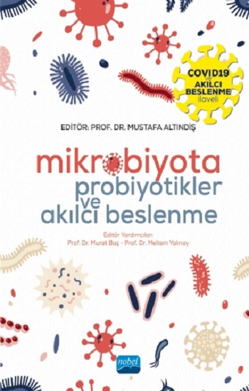 Mikrobiyota Probiyotikler ve Akılcı Beslenme