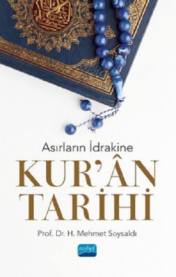 Asırların İdrakine Kur'an Tarihi