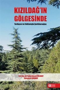 Kızıldağ'ın Gölgesinde