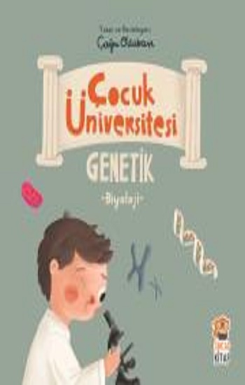 Çocuk Üniversitesi Biyoloji - Genetik