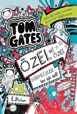 Tom Gates Özel mi Özel Sürprizler