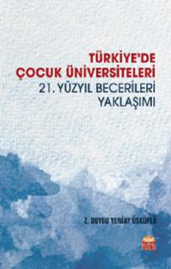 Türkiye’de Çocuk Üniversiteleri