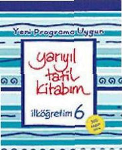 Yarıyıl Tatil Kitabım İlköğretim 6 (Yeni Programa Uygun)