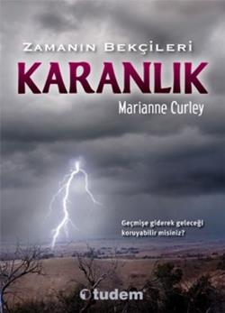 Zamanın Bekçileri : Karanlık