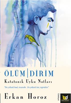 Ölüm / Dirim