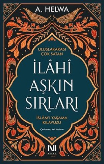 İlahi Aşkın Sırları