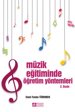 Müzik Eğitiminde Öğretim Yöntemleri