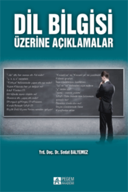 Dil Bilgisi Üzerine Açıklamalar