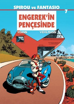 Spirou ve Fantasio 7 -Engerek’in Pençesinde