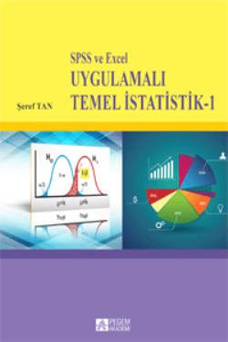 SPSS ve Excel Uygulamalı Temel İstatistik 1