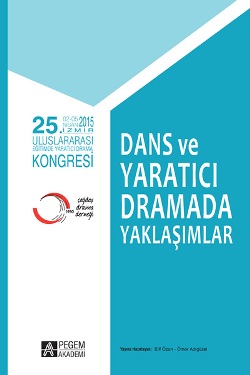 Dans ve Yaratıcı Dramada Yaklaşımlar